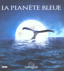 La planete bleue