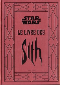 Star wars - le livre des sith