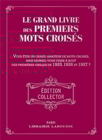 Le grand livre des premiers mots croisés