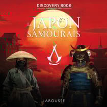Discovery Book by Assassin's Creed : Le Japon des samouraïs