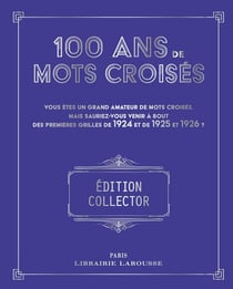 100 ans de Mots croisés