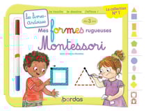 Les livres-ardoises : mes formes rugueuses Montessori - à partir de 3 ans (édition 2022)