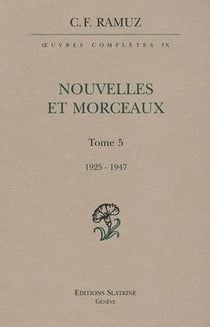 Oeuvres complètes t.9 - nouvelles et morceaux 1925-1947 t.5