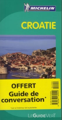 Le guide vert : Croatie (édition 2012)
