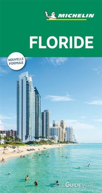 Le guide vert : Floride (édition 2019)