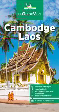 Le guide vert : Cambodge, Laos (édition 2023)