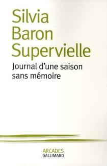 Journal d'une saison sans mémoire
