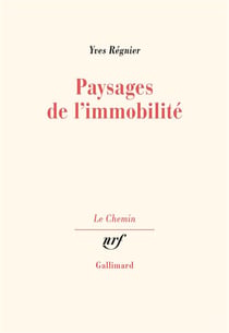Paysages de l'immobilité