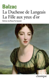La duchesse de Langeais - la fille aux yeux d'or