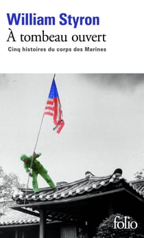 A tombeau ouvert - cinq histoires du corps des marines