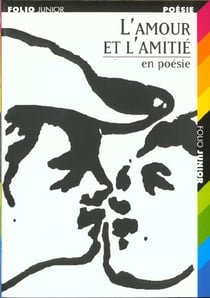 L'amour et l'amitié en poésie
