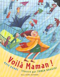 Voila maman !