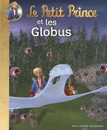 Le petit prince et les globus
