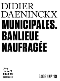 Municipales - banlieue naufragée