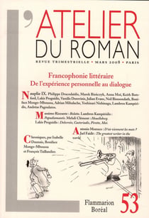 Francophonie littéraire : de l'expérience personnelle au dialogue