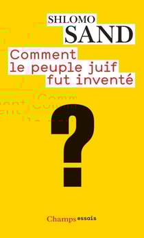 Comment Le Peuple Juif Fut Invente