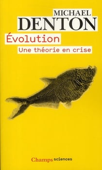 Évolution - une théorie en crise