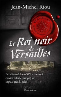 Le Roi noir de Versailles
