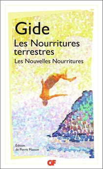 Les nourritures terrestres - les nouvelles nourritures