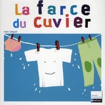 La farce du Cuvier