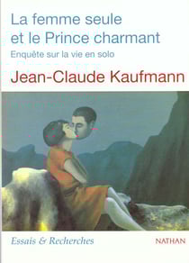 La femme seule et le prince charmant