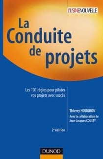 La conduite de projets (2e édition)