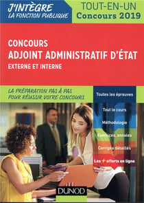 Concours adjoint administratif d'Etat - concours externe et interne - tout-en-un - concours (édition 2019)