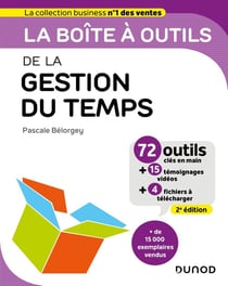 La boîte à outils : de la gestion du temps (2e édition)