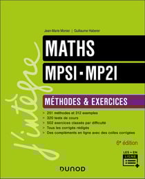 Maths - MPSI-MP2I - Méthodes et Exercices (6e édition)
