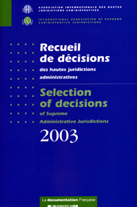 Recueil des decisions des hautes juridictions administratives 2003 (edition 2004)
