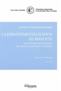 La départementalisation de Mayotte - novembre 2015