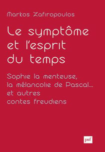 Le symptôme et l'esprit du temps