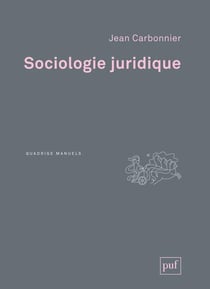 Sociologie juridique (3e édition)