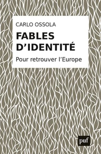 Fables d'identités - pour retrouver l'Europe