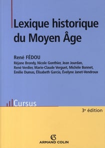 Lexique historique du moyen age (3e édition)