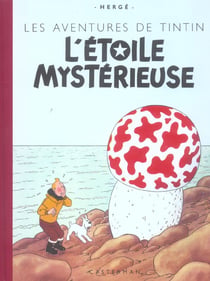 Les aventures de Tintin Tome 10 : l' étoile mystérieuse