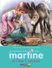 Je Commence À Lire Avec Martine Tome 31 : Martine Et L'Âne Cadichon