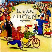 Petit citoyen (le) - le petit citoyen