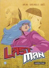 Lastman Tome 4