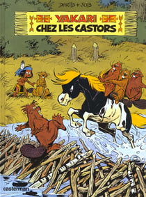 Yakari Tome 3 : Yakari chez les castors