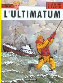 Lefranc Tome 16 : l'ultimatum