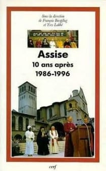Assise, dix ans après (1986-1996)