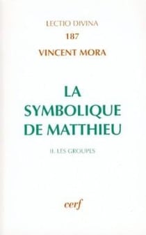 La Symbolique de Matthieu, II