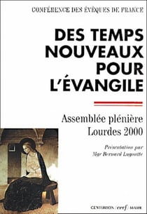 Des temps nouveaux pour l'Évangile
