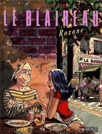 Le blaireau t.3 - Roxanne
