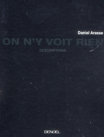 On n'y voit rien, descriptions