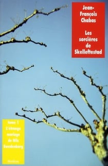 Sorcieres De Skelleftestad T1 Etrange Ma