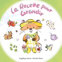 La Recette pour Grandir