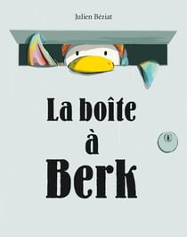 La boîte à Berk