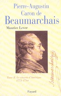 Pierre-Augustin Caron de Beaumarchais, tome 2